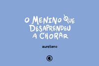 Produktbild: O menino que desaprendeu a chorar