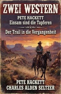 Produktbild: Zwei Western: Einsam sind die Tapferen / Der Trail in die Vergangenheit