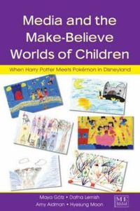 Produktbild: Gotz, M: Media and the Make-Believe Worlds of Children