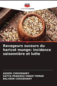 Produktbild: Ravageurs suceurs du haricot mungo: incidence saisonni&egrave;re et lutte