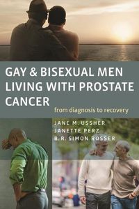 Produktbild: Ussher, J: Gay and Bisexual Men Living with Prostate Cancer