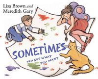 Produktbild: Sometimes You Get What You Want