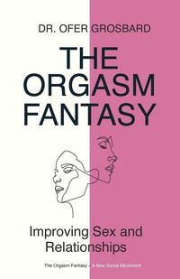 Produktbild: The Orgasm Fantasy