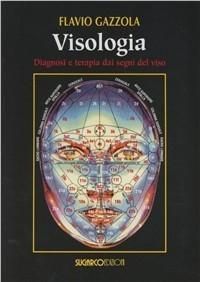 Produktbild: Visologia. Diagnosi e terapia dai segni del viso