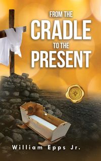 Produktbild: From the Cradle to the Present