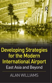 Produktbild: Developing Strategies for the Modern International Airport