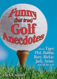 Produktbild: Funny (But True) Golf Anecdotes