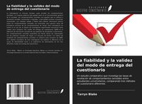 Produktbild: La fiabilidad y la validez del modo de entrega del cuestionario