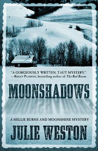 Produktbild: Moonshadows (A Nellie Burns and Moonshine Mystery, #1)