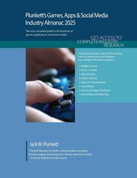Produktbild: Plunkett's Games, Apps & Social Media Industry Almanac 2025