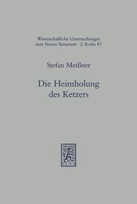 Produktbild: Die Heimholung des Ketzers