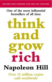 Bild vom Artikel Think and Grow Rich vom Autor Napoleon Hill