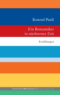 Produktbild: Ein Romantiker in n&uuml;chterner Zeit