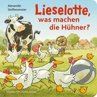 Produktbild: Lieselotte, was machen die H&uuml;hner?