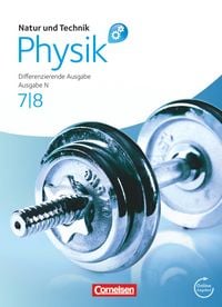 Produktbild: Natur und Technik - Physik: Differenzierende Ausgabe - Realschule/Oberschule Niedersachsen - 7./8. Schuljahr