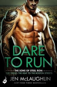 Produktbild: Dare To Run: The Sons of Steel Row 1