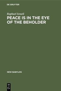 Produktbild: Peace is in the Eye of the Beholder