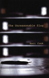 Produktbild: The Unreasonable Slug