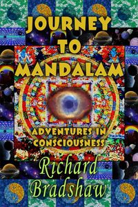 Produktbild: Journey to Mandalam: Adventures in Consciousness (Mandalam Adventures, #1)