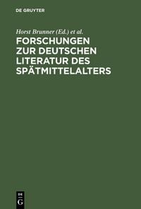 Produktbild: Forschungen zur deutschen Literatur des Sp&auml;tmittelalters