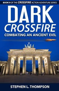 Produktbild: Dark Crossfire: Combating an Ancient Evil