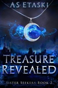 Produktbild: Treasure Revealed (Sister Seekers, #2)