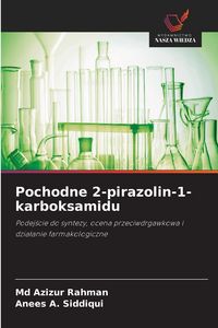 Produktbild: Pochodne 2-pirazolin-1-karboksamidu