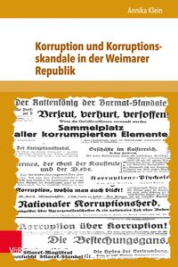 Produktbild: Korruption und Korruptionsskandale in der Weimarer Republik