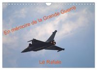Produktbild: En m&eacute;moire de la Grande Guerre Le Rafale (Calendrier mural 2026 DIN A4 vertical), CALVENDO calendrier mensuel