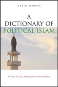 Produktbild: Seddon, D: A Dictionary of Political Islam