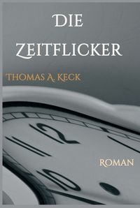 Produktbild: Die Zeitflicker