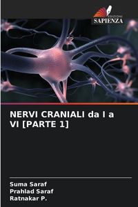 Produktbild: Nervi Craniali Da I a Vi [parte 1]