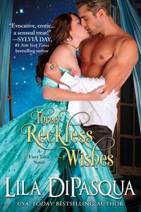 Produktbild: Three Reckless Wishes (Fiery Tales, #10)