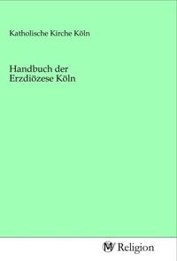 Produktbild: Handbuch der Erzdi&ouml;zese K&ouml;ln