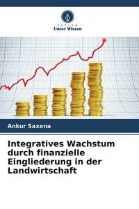 Produktbild: Integratives Wachstum durch finanzielle Eingliederung in der Landwirtschaft
