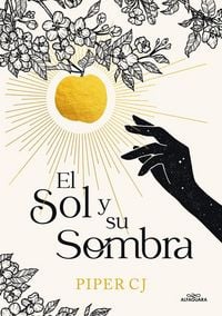 Produktbild: El Sol Y Su Sombra / The Sun and It's Shade