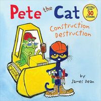 Produktbild: Pete the Cat: Construction Destruction