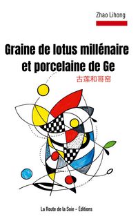 Produktbild: Graine de lotus mill&eacute;naire et porcelaine de Ge