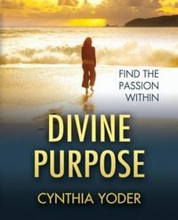 Produktbild: Divine Purpose, Find the Passion Within