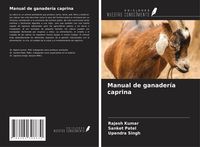 Produktbild: Manual de ganader&iacute;a caprina