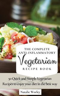 Produktbild: The Complete Anti-Inflammatory Vegetarian Recipes Book