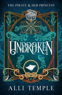 Produktbild: Unbroken (The Pirate & Her Princess, #2)
