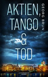 Produktbild: Aktien, Tango & Tod