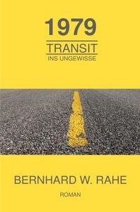 Produktbild: 1979 Transit ins Ungewisse