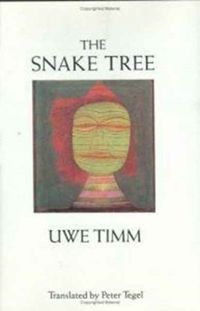 Bild vom Artikel The Snake Tree: Novel vom Autor Uwe Timm