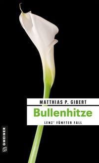 Produktbild: Bullenhitze / Paul Lenz Bd. 5