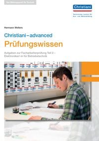 Produktbild: Christiani-advanced Pr&uuml;fungswissen Christiani-basics Pr&uuml;fungswissen - Elektroniker/-in f&uuml;r Betriebstechnik Teil 2