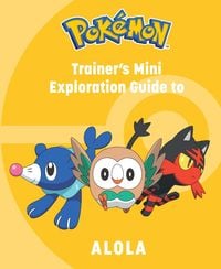 Produktbild: Pok&eacute;mon: Trainer's Mini Exploration Guide to Alola