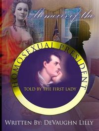 Produktbild: Memoirs of the Homosexual President