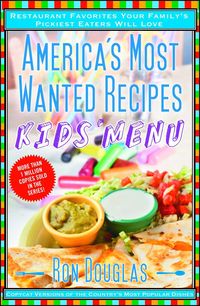 Produktbild: America's Most Wanted Recipes Kids' Menu